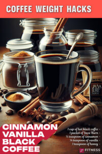 CINNAMON VANILLA BLACK COFFEE with Java Burn