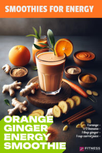 ORANGE GINGER ENERGY SMOOTHIE