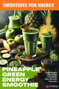 PINEAPPLE GREEN ENERGY SMOOTHIE