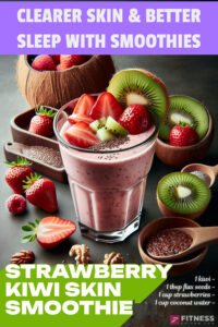 STRAWBERRY KIWI SKIN SMOOTHIE