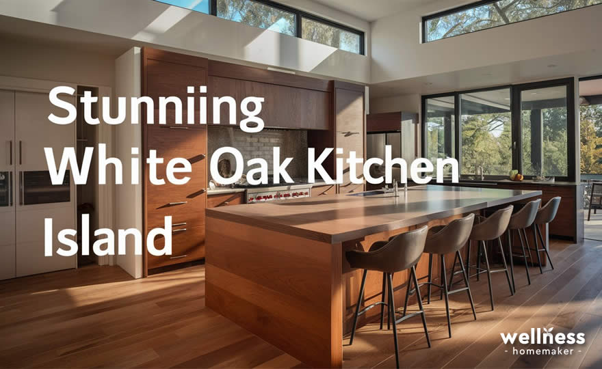 Stunning White Oak Kitchen Island